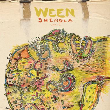 Ween -  Shinola, Vol. 1